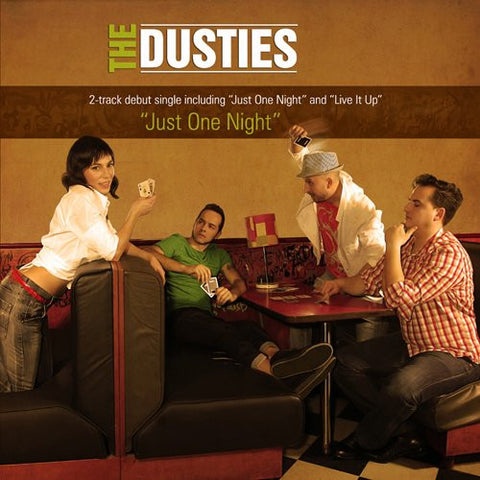 The Dusties - Just One Night