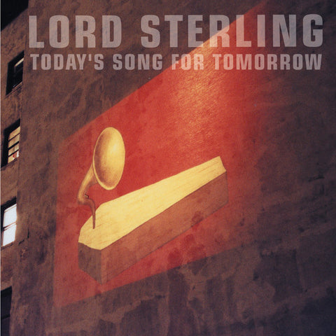 Lord Sterling - Today's Song For Tomorrow
