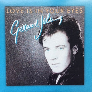 Gerard Joling - Love Is In Your Eyes / Ticket To The Tropics