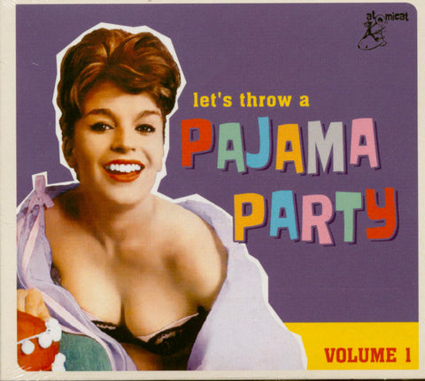 Various - Let’s Throw A Pajama Party Volume 1