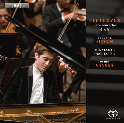 Beethoven, Yevgeny Sudbin, Minnesota Orchestra, Osmo Vänskä - Piano Concertos 4 & 5
