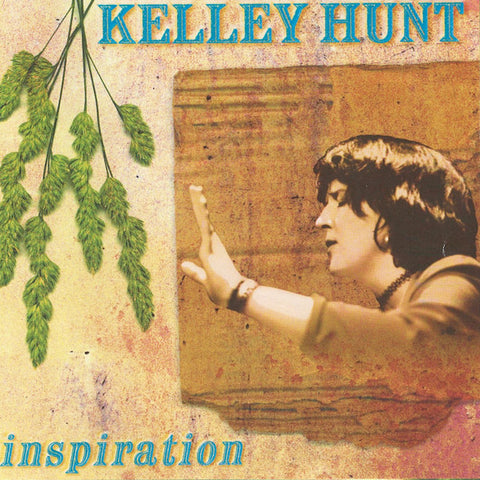 Kelley Hunt - Inspiration
