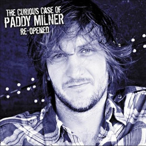 Paddy Milner - The Curious Case Of Paddy Milner Re-opened