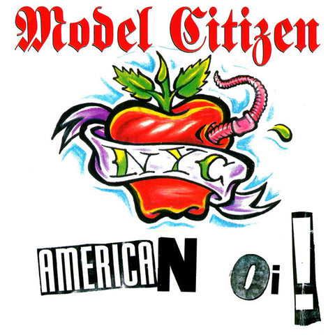 Model Citizen NYC - American Oi!