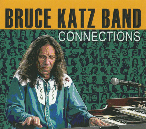 Bruce Katz Band - Connections
