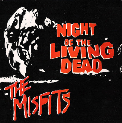 The Misfits - Night Of The Living Dead