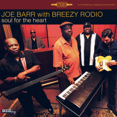Joe Barr with Breezy Rodio - Soul For The Heart