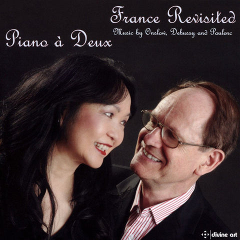 Piano à Deux - France Revisited: Music By Onslow, Debussy, And Poulenc