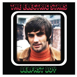 The Electric Stars - Belfast Boy
