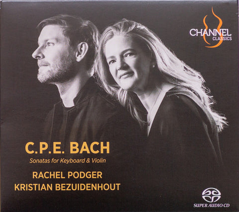 C.P.E. Bach, Rachel Podger, Kristian Bezuidenhout - Sonatas For Keyboard & Violin