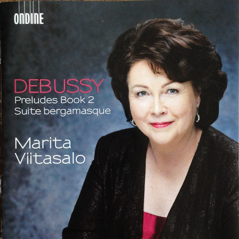 Debussy, Marita Viitasalo - Préludes Book 2 / Suite Bergamasque