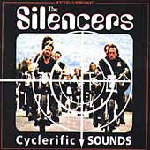 The Silencers - Cyclerific Sounds