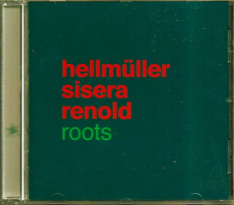 Hellmüller, Sisera, Renold - Roots