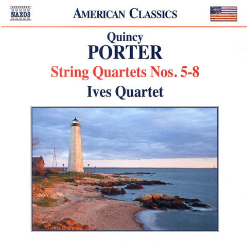 Quincy Porter, Ives Quartet - String Quartets Nos. 5-8