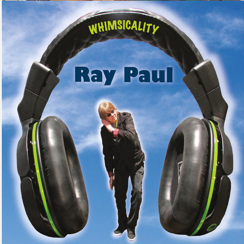 Ray Paul - Whimsicality