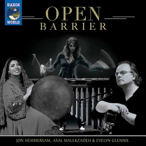 Jon Hemmersam, Asal Malekzadeh & Evelyn Glennie - Open Barrier