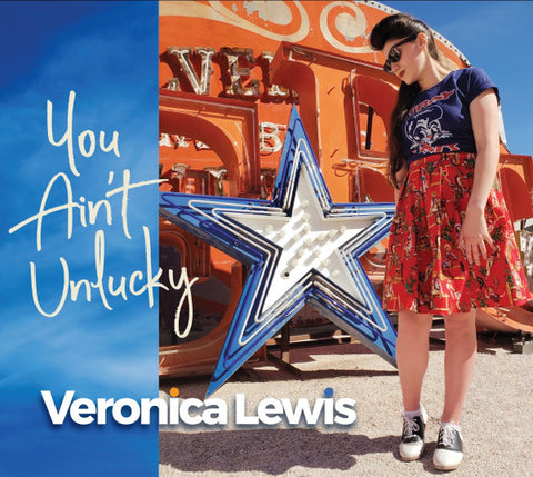 Veronica Lewis - You Ain't Unlucky