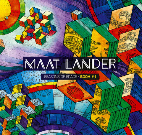 Maat Lander - Seasons Of Space • Book #1