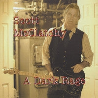 Scott McClatchy - A Dark Rage