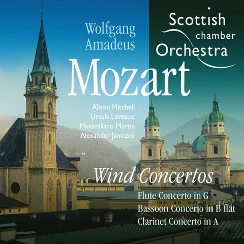 Wolfgang Amadeus Mozart, Scottish Chamber Orchestra, Alison Mitchell, Ursula Leveaux, Maximiliano Martin, Alexander Janiczek - Wind Concertos
