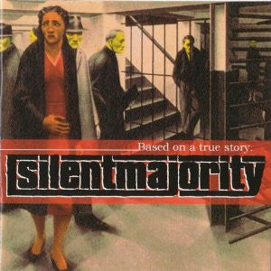 Silent Majority - Based On A True Story