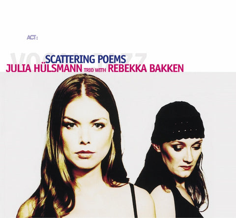 Julia Hülsmann Trio with Rebekka Bakken - Scattering Poems