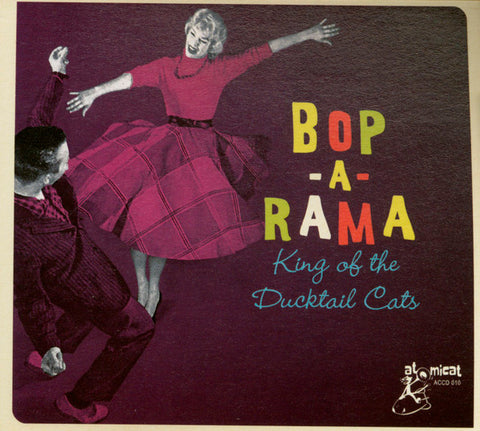Various - Bop-A-Rama - King Of The Ducktail Cats
