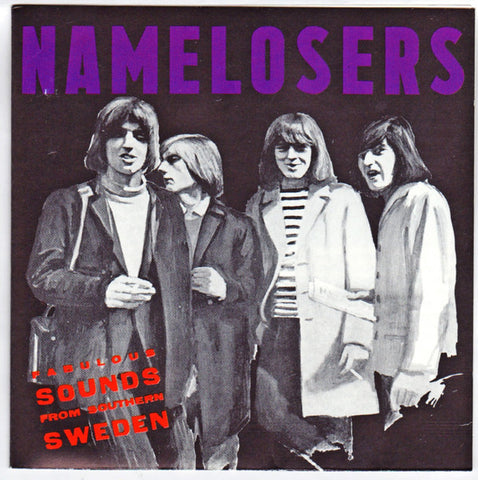 Namelosers - Fabulous Sounds From Southern Sweden