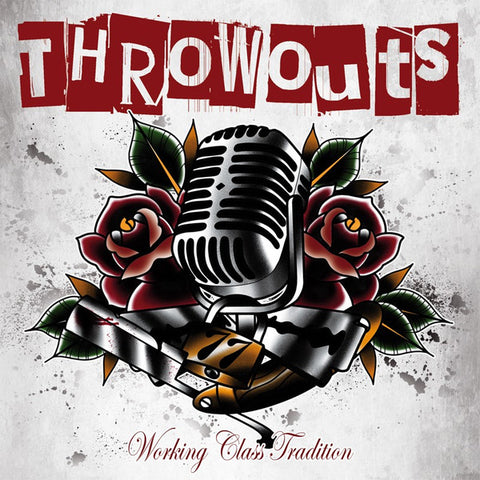 Throwouts - Working Class Tradition