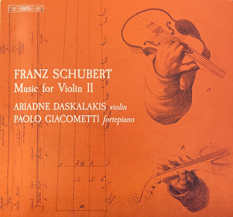 Franz Schubert, Ariadne Daskalakis, Paolo Giacometti - Music For Violin II