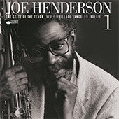 Joe Henderson - The State Of The Tenor: Live At The Village Vanguard Volume 1