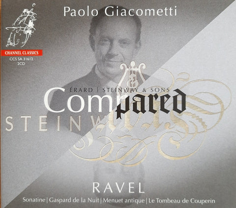 Paolo Giacometti, Ravel - Compared