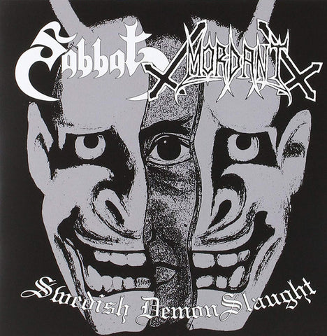 Sabbat / Mordant - Swedish DemonSlaught