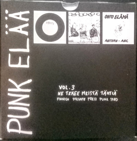 Various - Punk Elää Vol. 3 - Ne Tekee Meistä Tähtiä (Finnish Private Press Punk 1980)