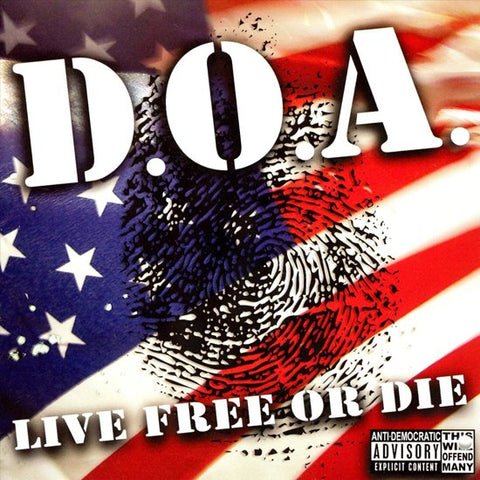 D.O.A. - Live Free Or Die