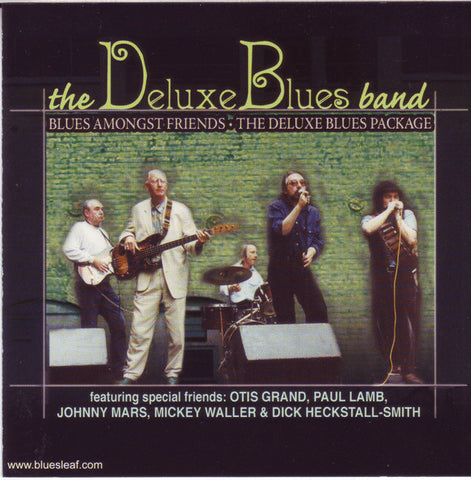 The De Luxe Blues Band - Blues Amongst Friends