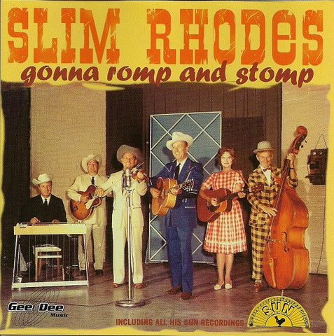 Slim Rhodes - Gonna Romp And Stomp