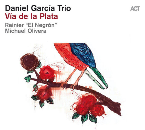 Daniel García Trio - Vía De La Plata
