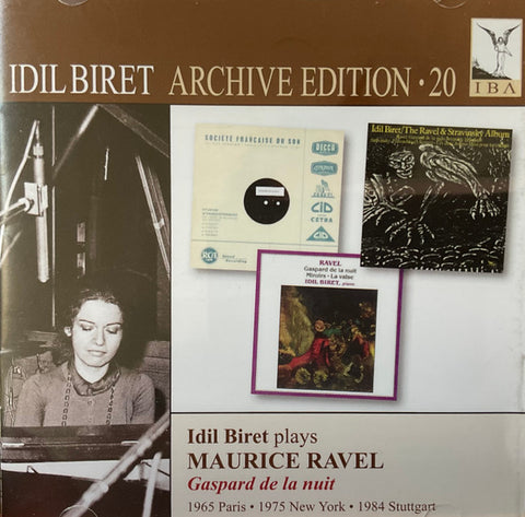 Idil Biret, Maurice Ravel - Archive Edition • 20 (Idil Biret Plays Maurice Ravel Gaspard De La Nuit)