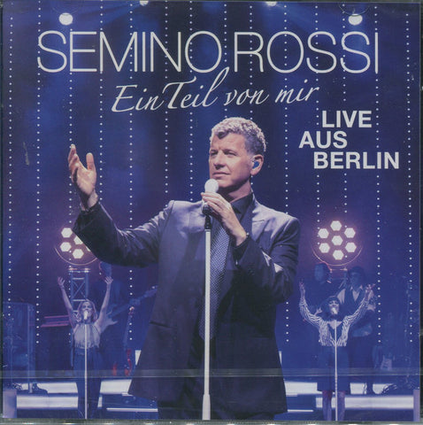 Semino Rossi - Ein Teil Von Mir - Live Aus Berlin