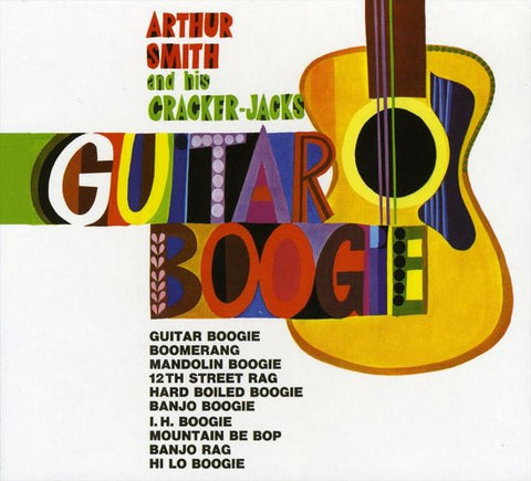 Arthur Smith And His Cracker-Jacks - Guitar Boogie