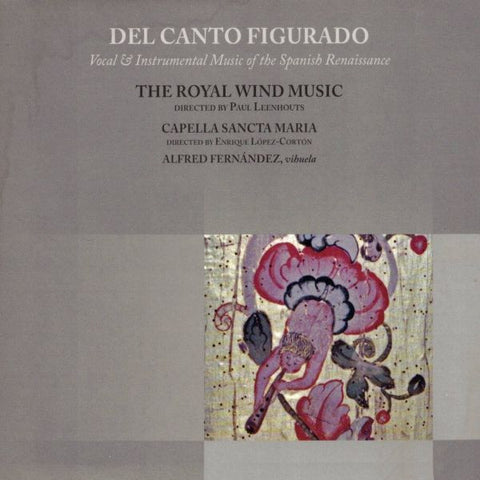 The Royal Wind Music - Del Canto Figurado