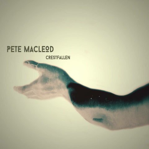 Pete MacLeod - Crestfallen