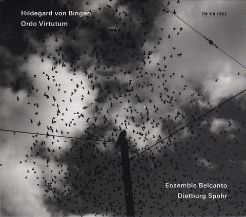 Hildegard Von Bingen - Ensemble Belcanto / Dietburg Spohr - Ordo Virtutum