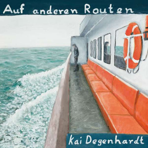 Kai Degenhardt - Auf Anderen Routen