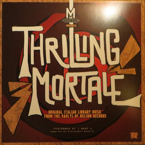 I Marc 4 - Thrilling Mortale