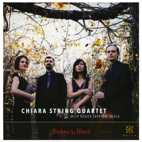 Chiara String Quartet With Roger Tapping - Brahms By Heart