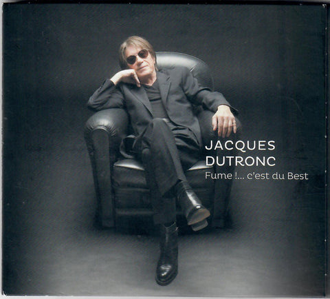 Jacques Dutronc - Fume !... C'est Du Best