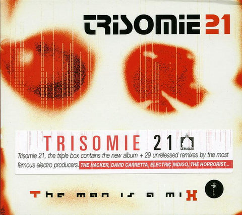 Trisomie 21 - The Man Is A Mix