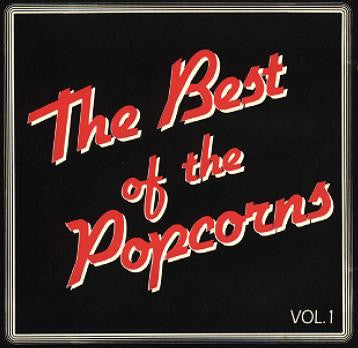 Various - The Best Of The Popcorns Vol. 1